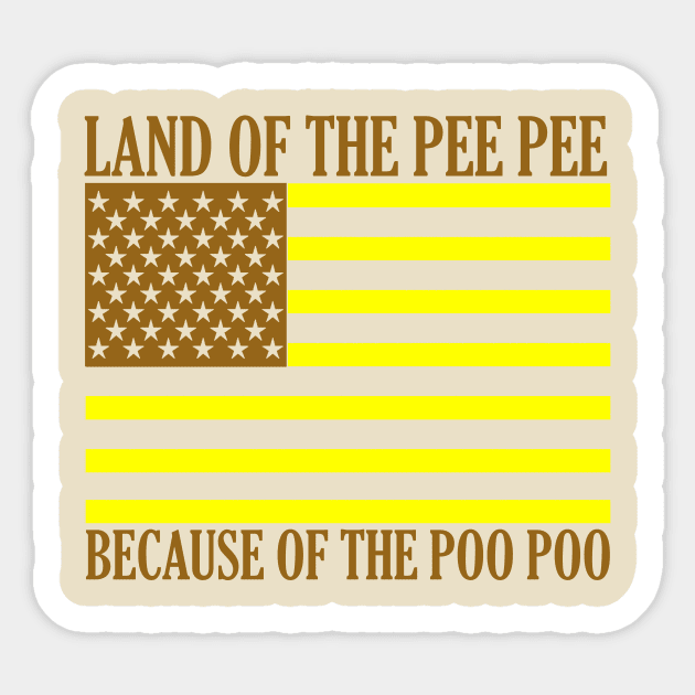 Land Of The Pee Pee Sticker by kthorjensen